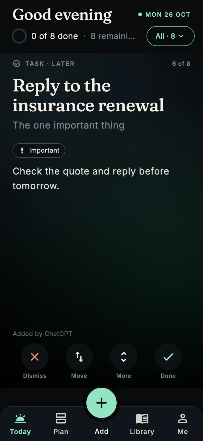 A task card marked important with Dismiss, Move, More and Done buttons
